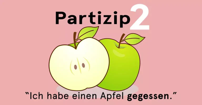 Partizip 2 – Kullanım ve Formlar