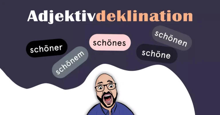 Adjektivdeklination – Tüm Formlar ve Ekler (+PDF)