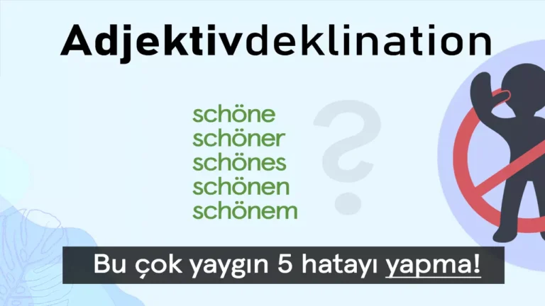 Adjektivdeklination – Bu 5 Yaygın Hatayı Yapma! (A2)